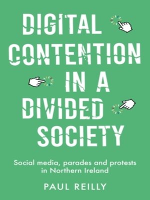 cover image of Digital contention in a divided society